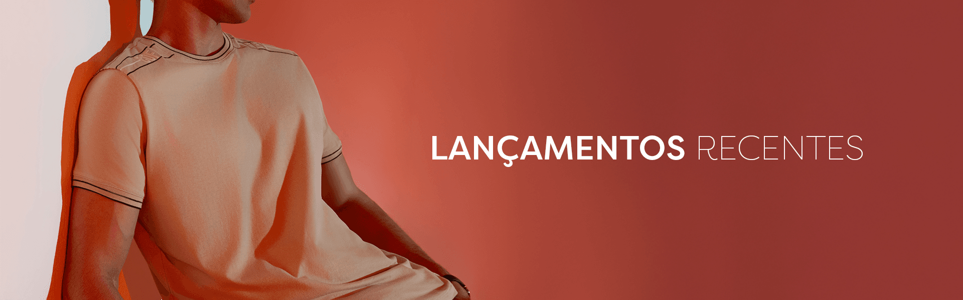 Banner lançamentos recentes
