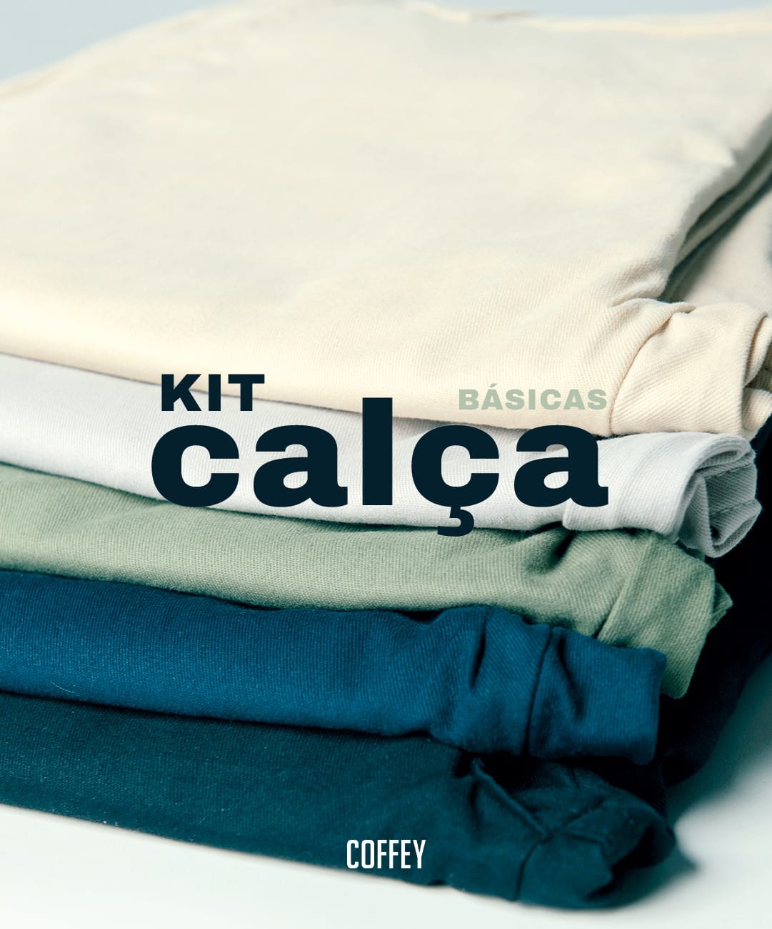 KIT CALÇA SARJA
